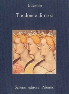 Copertina di Tre donne di razza