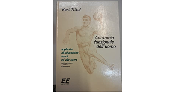 Copertina di Anatomia umana applicata all'educazione fisica e allo sport