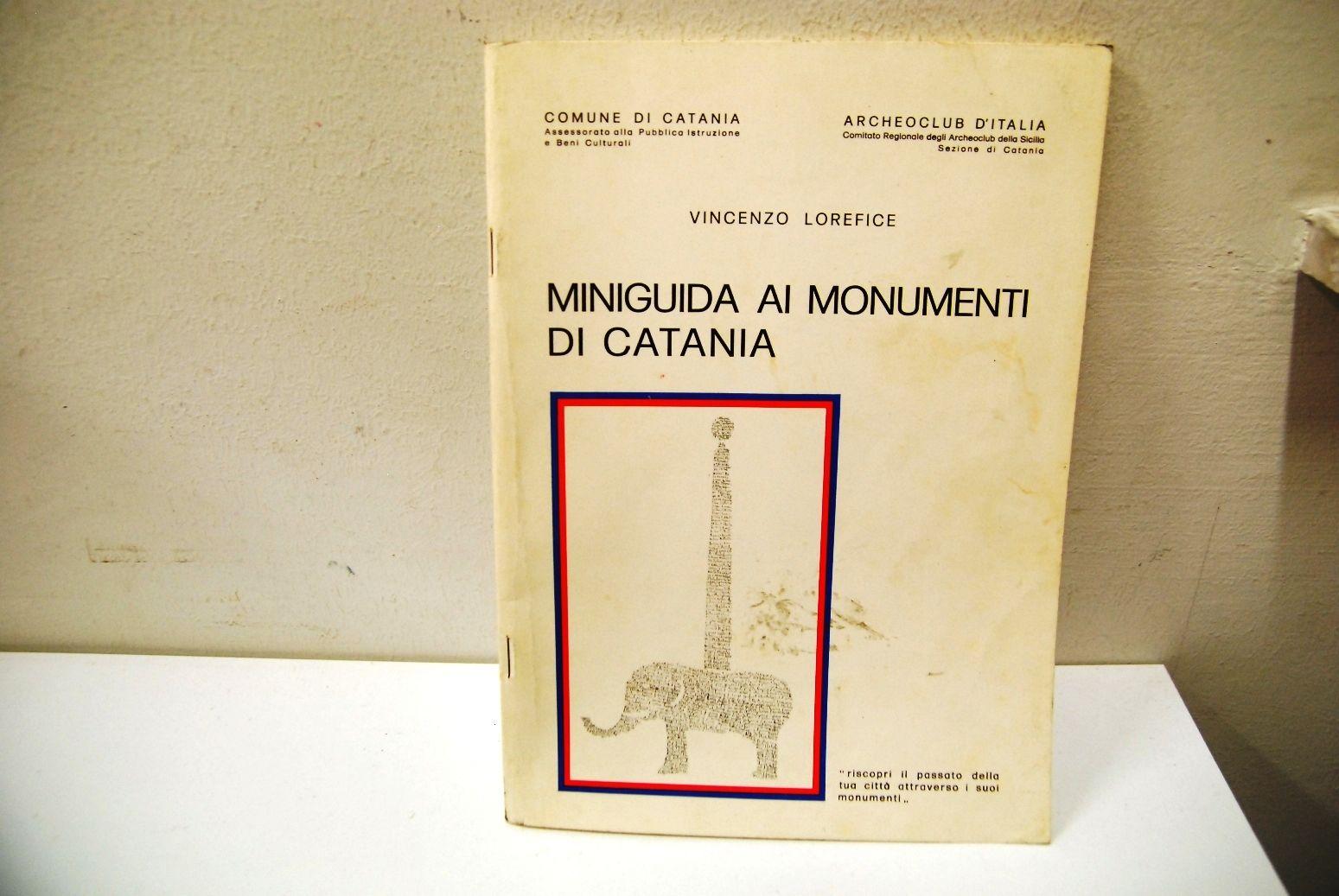 Copertina di MINIGUIDA AI MONUMENTI DI CATANIA