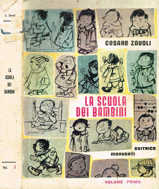 Copertina di La  scuola  dei bambini-Volume Primo