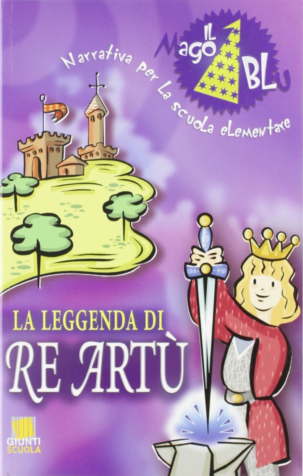 Copertina di La leggenda di re Artù